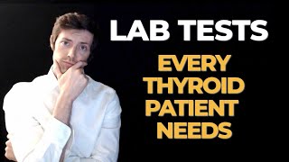 Lab tests every thyroid patient should get NOT thyroid lab tests [upl. by Ahseined]