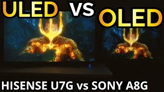 Hisense U7G vs Sony Oled A8G [upl. by Atihcnoc]