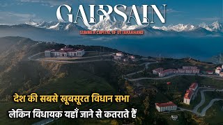 Gairsain  Summer Capital of Uttarakhand  Vidhan Sabha Tour [upl. by Atiugal]