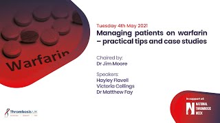 Managing patients on warfarin – practical tips and case studies [upl. by West96]