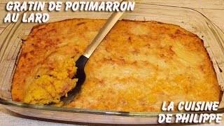 Gratin de Potimarron au lard [upl. by Eniala]