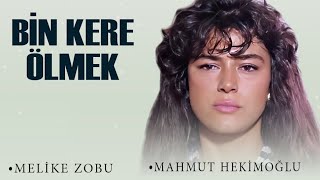 Bin Kere Ölmek Türk Filmi  FULL  MELİKE ZOBU  MAHMUT HEKİMOĞLU [upl. by Vallonia777]