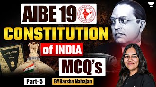 AIBE19  Constitution of India MCQs Part 5  Harsha Mahajan  Unacademy Judiciary [upl. by Fornof]