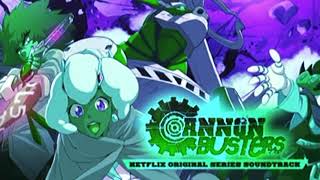 Cannon Busters  Full Opening SLOWED [upl. by Toille832]