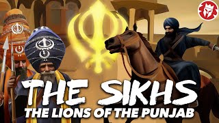 Origin of the Sikhs  The Lions of the Punjab DOCUMENTARY [upl. by Bartosch]