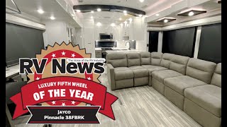 RV NEWS LUXURY 5TH WHEEL OF THE YEAR First Look  2024 Jayco Pinnacle 38FBRK [upl. by Winnah]