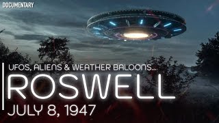 The Roswell Incident The Crash That Changed The UFO World Forever  Documentary [upl. by Tressa]