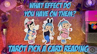 ⚡️What Effect Do You Have on Them⚡️ Pick a Card Love Tarot Reading [upl. by Tijnar]