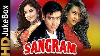 Sangram 1993  Full Video Songs Jukebox  Ajay Devgan Karisma Kapoor Ayesha Jhulka [upl. by Aylmar650]