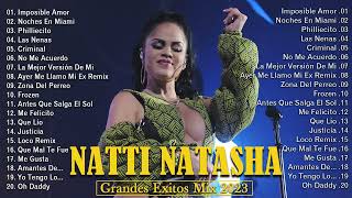 Natti Natasha 2022 2023 Lo Mas Nuevo Estrenos Mix Reggaeton 2023 [upl. by Anyat]