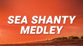 Sea Shanty Medley  Home Free Lyrics [upl. by Sillad]