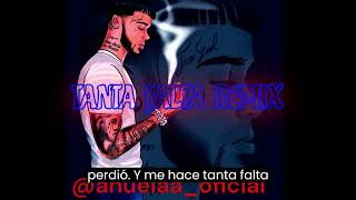 Anuel AA X Bryant Myers  Tanta Falta Remix [upl. by Eah]