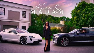 Karen ТУЗ  MADAM  Official Music Video 2024 [upl. by Saravat]