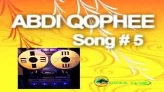 Oromo Music Abdi Qophees Best Collectiion  5 Audio Music Only [upl. by Ahsinid422]