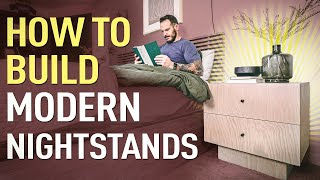 How to Build Modern Nightstands [upl. by Erdei]