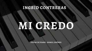 Mi credo  Ingrid Contreras Acoustic Base  Piano  Karaoke  Playback  Instrumental  Pista [upl. by Daniyal]