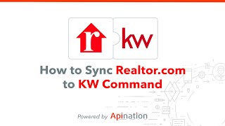 How to Sync Realtorcom Leads to KW Command — Automatically Add Leads from Realtorcom to Command [upl. by Attenohs]