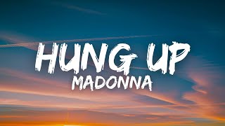 Madonna  Hung Up Lyrics [upl. by Domenech237]