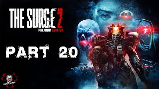 THE SURGE 2  PART 20  Repeller Coil Cathedral of the Spark [upl. by Fritze159]