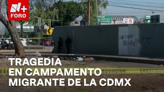 Persona muere calcinada durante incendio en campamento migrante CDMX  Expreso de la Mañana [upl. by Sueahccaz497]