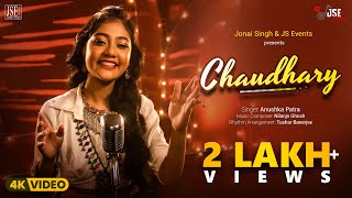 Chaudhary  Official Video  Rajasthani Folk Song  Anushka  Nilanjn  Tushar  JSE Music [upl. by Olegnaleahcim]