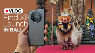 VLOG Oppo Find X8 Series Launch in Bali  smashpop [upl. by Ferrand]