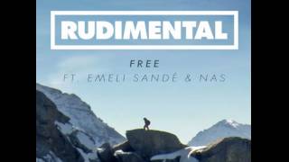 Rudimental  Free remix ft Emeli Sande and Nas [upl. by Warchaw]