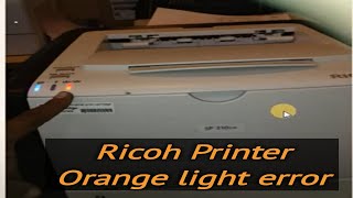 Ricoh Sp310dn Laserjet Printer Orange light error [upl. by Aihsirt186]