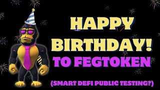 Feg Token turns 3 years old Today Smart Defi public testing MUST WATCH 👀 [upl. by Nyloj]