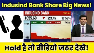 Indusind Bank Share Latest News Today  Indusind Bank Share Target Hold or Sell Analysis [upl. by Cicenia]