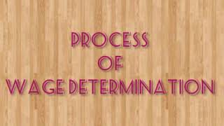 Process of wage determination [upl. by Abbate]