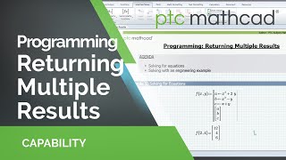 Programming Returning Multiple Results with Mathcad Prime [upl. by Samled848]