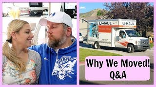 WHY WE MOVED QampA [upl. by Ion5]