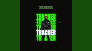 Tracker [upl. by James]