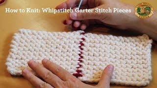 How to Knit Whipstitch Garter Stitch Pieces [upl. by Airual]