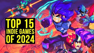 Top 15 Upcoming Indie Games of 2024 [upl. by Lacie]