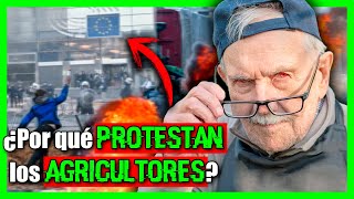 ¿Por qué hay PROTESTAS de AGRICULTORES en la UNIÓN EUROPEA [upl. by Khalid]