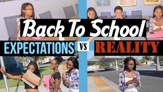 First Day Of School Expectations VS Reality [upl. by Salbu]