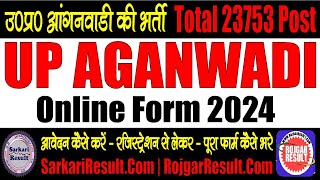 UP Aganwadi Bharti Online Form 2024  23753 Post  Form Kaise Bhare  Registration to Final Submit [upl. by Eerahs636]