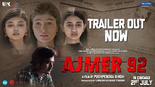 Ajmer 92Official TrailerKaran Verma Pushpendra Singh Sumit SinghUampK Films Entertainment21 July [upl. by Ariana]