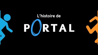 Lhistoire de PORTAL [upl. by Brill]