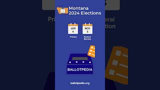 Montana 2024 Election Dates [upl. by Enyamart833]