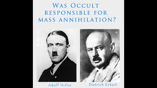 The Other Face Of Hitler – Dietrich Eckart – Occult That Brought Mass Destruction [upl. by Eilesor]