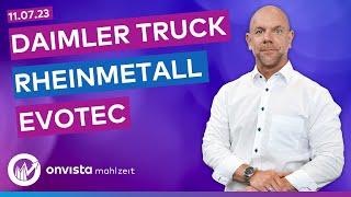 Rheinmetall  Evotec  Daimler Truck erhöht Prognose [upl. by Onig563]