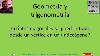 ¿Cuántas diagonales se pueden trazar desde un vértice en un undecágono [upl. by Bremser]