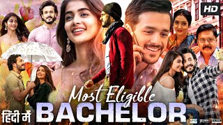 Most Eligible Bachelor Full Movie In Hindi Dubbed  Akhil Akkineni  Pooja Hegde  Facts amp Review HD [upl. by Taggart]