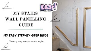 Panelling The Stairs Super Easy Guide How To work out the angles Wall stepbystep guide DIY hack [upl. by Marguerie296]