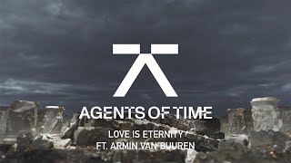 Armin van Buuren amp Agents Of Time feat ORKID  Love Is Eternity [upl. by Naniac]