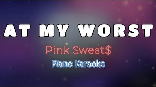 AT MY WORST  Pink Sweats KARAOKE VERSION [upl. by Annael]