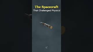 The Spacecraft That Challenged Physicsshorts nasa spacecraft space physics universe [upl. by Nevets]